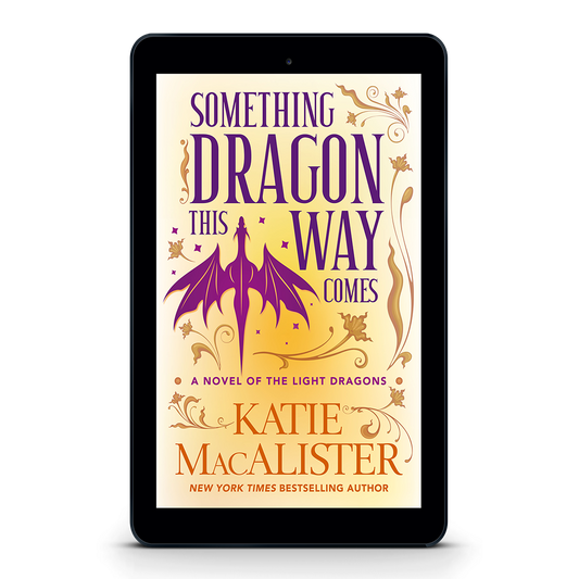 Something Dragon This Way Comes [Ebook]